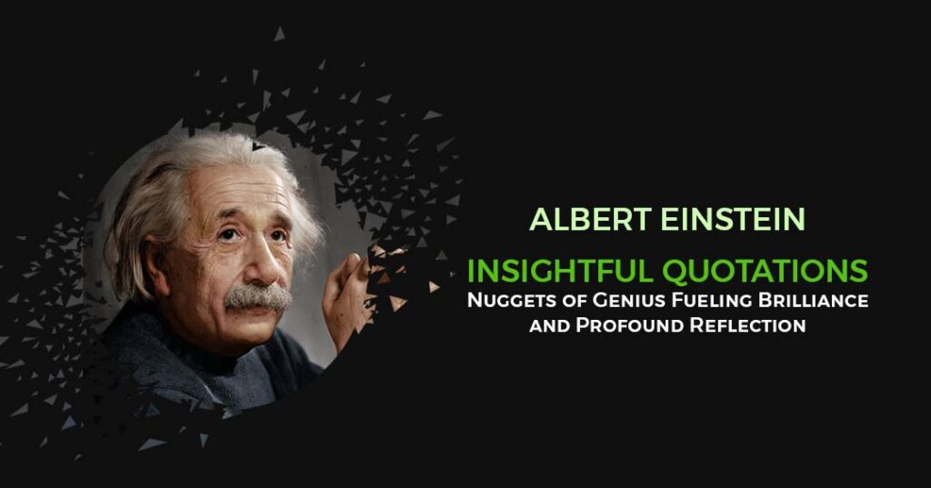 Albert Einstein Nuggets of Genius