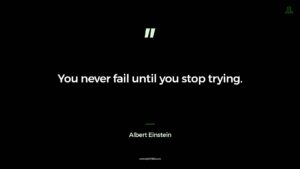 fail until you stop trying