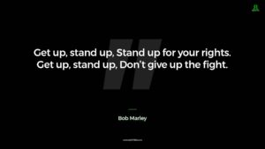 Bob Marley Quote Get Up Stand Up