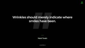 Mark Twain Quote Wrinkles Should Merely Indicate Where